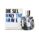 Diesel Only The Brave